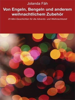 cover image of Von Engeln, Bengeln und anderem weihnachtlichem Zubehör